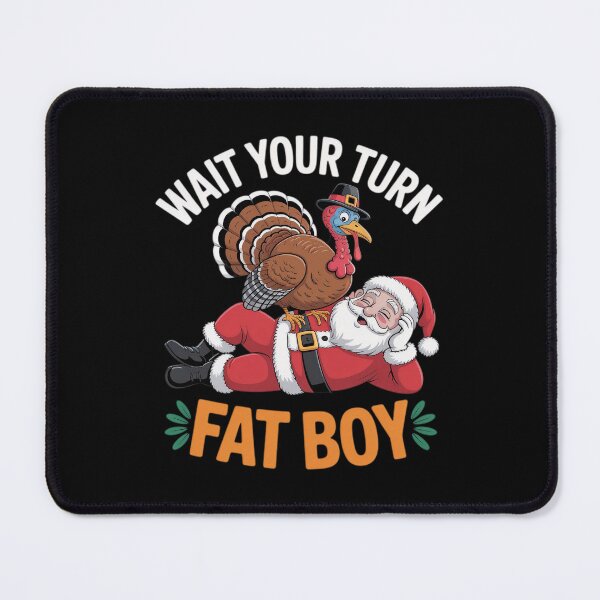 Item preview, Turkey Classic Wait Meme Your Turn Fatboy Thanksgiving Funny designed and sold by Rocklaretbean.