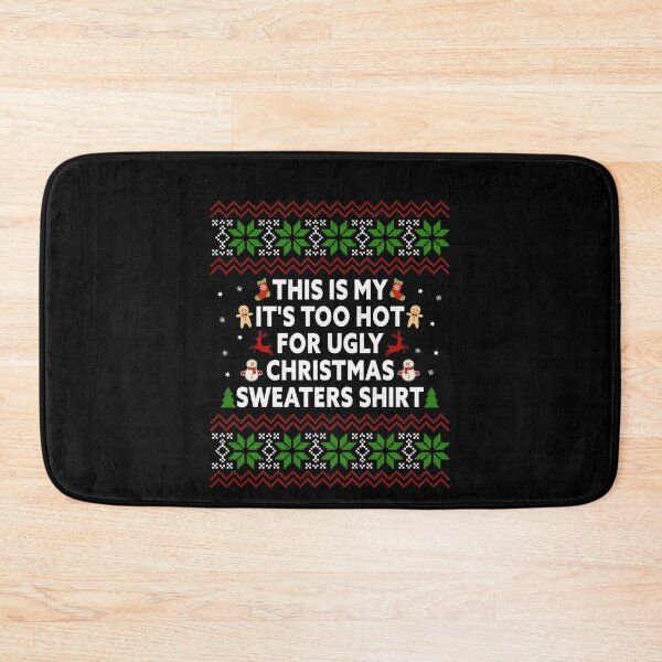 Item preview, My Meme Too Funny Is It's Sweaters Shirt Ugly This Hot For Christmas designed and sold by JasonCorvar.