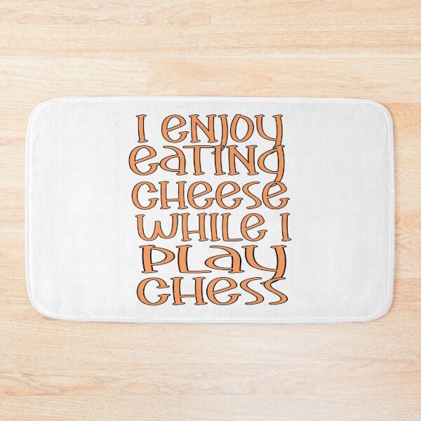 Item preview, I Enjoy Eating Cheese While I Play Chess – Funny Chess & Cheese Lover Design – Game Night Gift designed and sold by sednalafandy79.