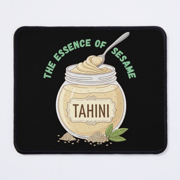 Item preview, Tahini The Essence of Sesame Jar Foodie Graphic designed and sold by ChefsSpicyFits.
