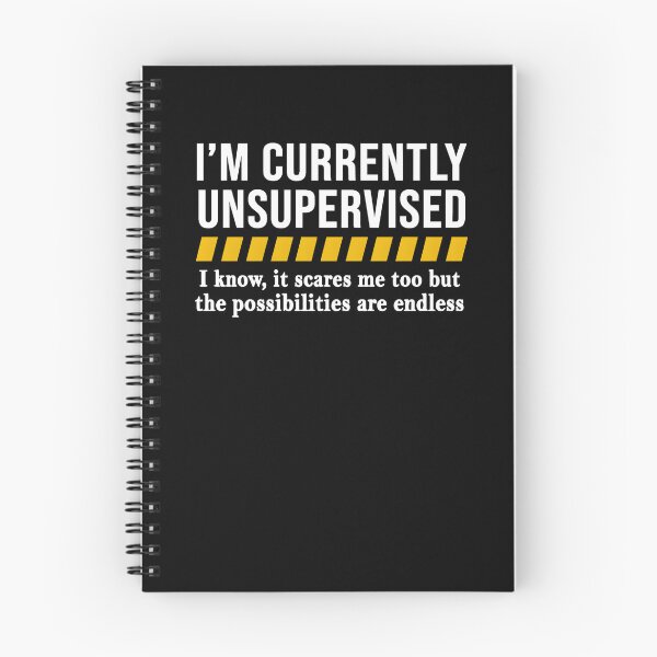 Item preview, I'm Currently Unsupervised I Know, It Scares Me Too But The Possibilities Are Endless designed and sold by stephenflashart.