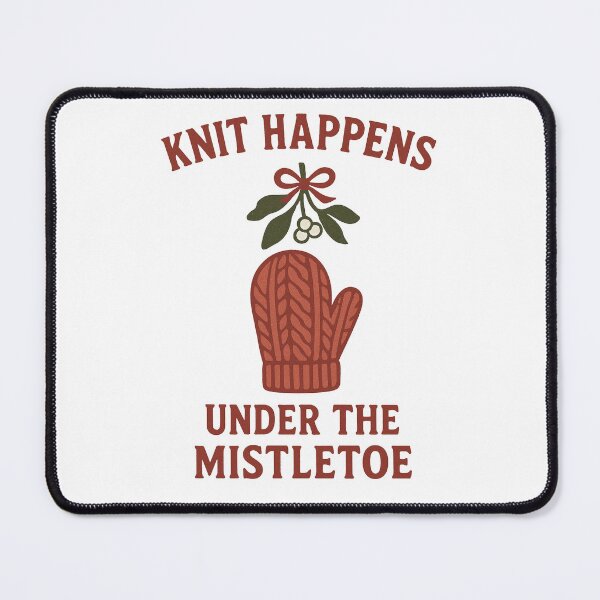 Item preview, Knit Happens Under the Mistletoe – Funny Knitting & Crochet Christmas designed and sold by smallcatvn.
