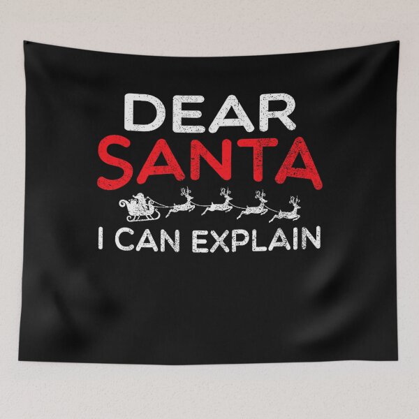 Item preview, On List Christmas I Funny Naughty Dear Santa Santa Can The Explain designed and sold by JoelyNavarro.