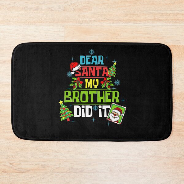 Item preview, Vintage Funny My Christmas Holiday It Dear Did Santa Retro Brother designed and sold by MediarMedic.