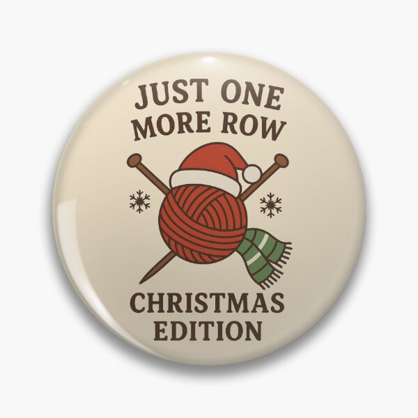 Item preview, Just One More Row – Christmas Edition | Knitting & Crochet Holiday designed and sold by smallcatvn.