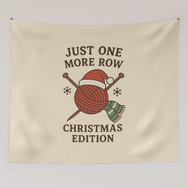 Item preview, Just One More Row – Christmas Edition | Knitting & Crochet Holiday designed and sold by smallcatvn.