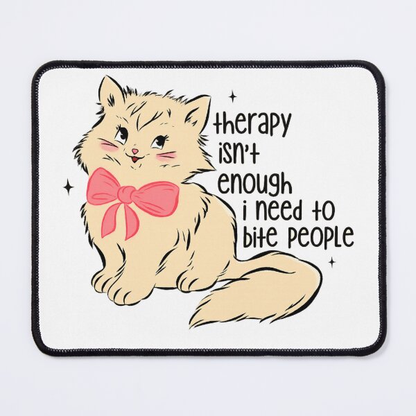 Item preview, Therapy Isn't Enough I Need To Bite People designed and sold by stephenflashart.