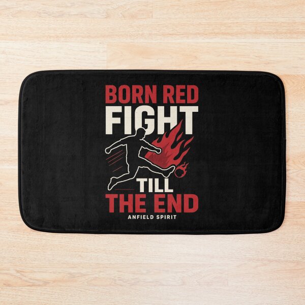 Item preview, Born Red, Fight Till The End – Anfield Spirit | Liverpool Fan designed and sold by smallcatvn.