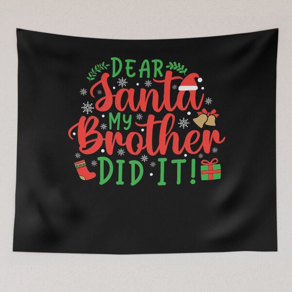 Item preview, Christmas Brother Holiday It Dear Did My Santa Retro Funny Vintage designed and sold by MediarMedic.