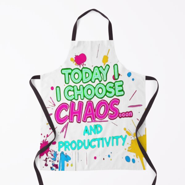 Item preview, Today I Choose Chaos and Productivity – Neon Paint Splash Funny Motivational Quote designed and sold by Trendworld00.