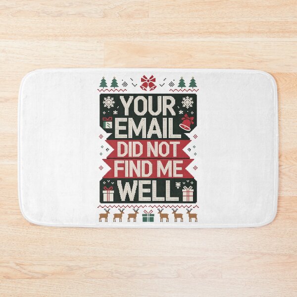 Item preview, Your Email Did Not Find Me Well Ugly Christmas Office Party designed and sold by BakeryDozen.