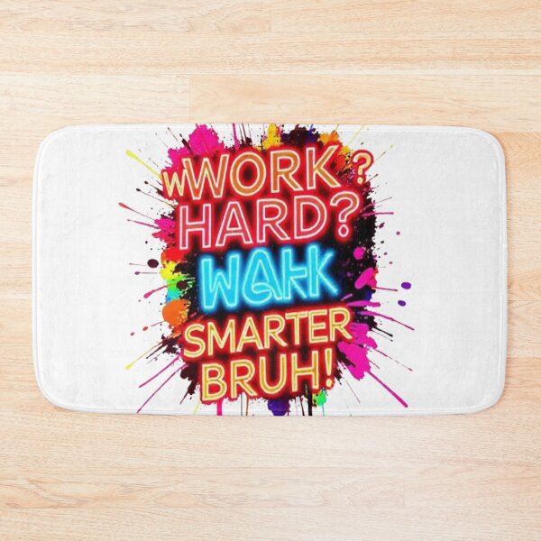 Item preview, Work Hard? Nah—Work Smarter Bruh! Neon Motivational Quote | Funny Productivity Design designed and sold by Trendworld00.
