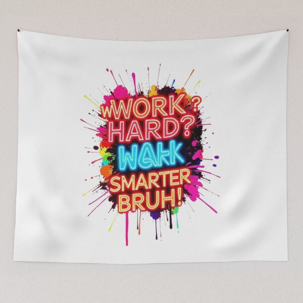 Item preview, Work Hard? Nah—Work Smarter Bruh! Neon Motivational Quote | Funny Productivity Design designed and sold by Trendworld00.