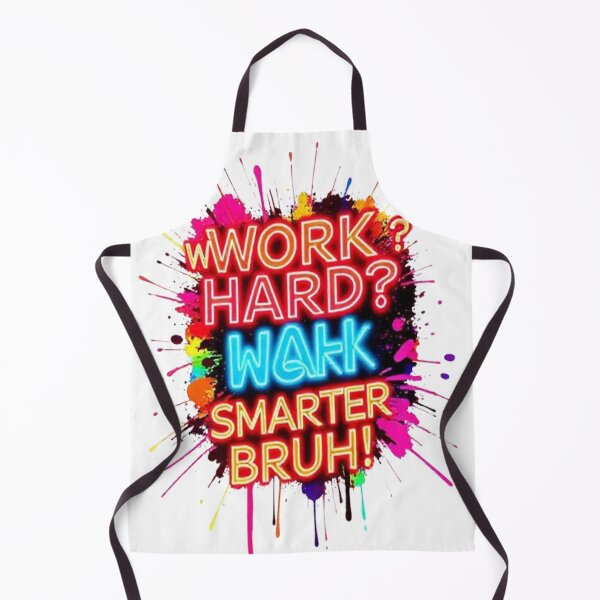 Item preview, Work Hard? Nah—Work Smarter Bruh! Neon Motivational Quote | Funny Productivity Design designed and sold by Trendworld00.
