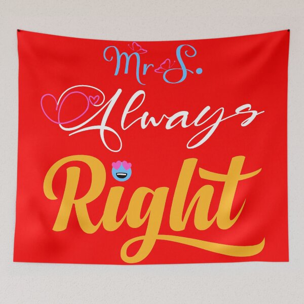 Item preview, Mrs Always Right Funny Matching Couple Wife T-Shirt designed and sold by Stag Prime Shop.