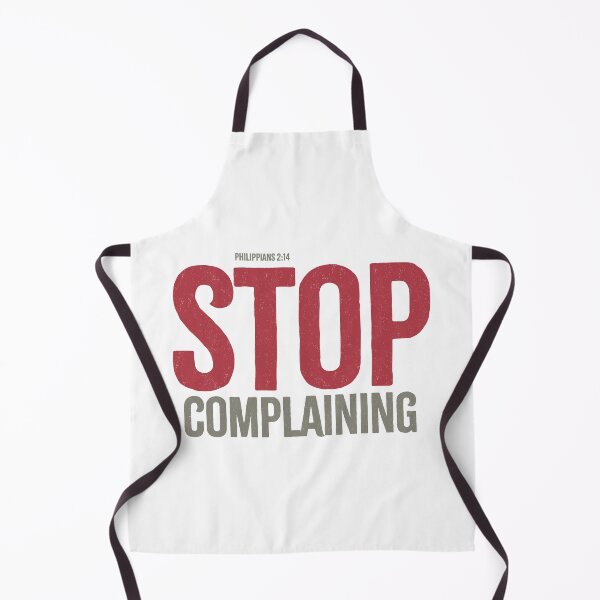 Item preview, Stop complaining! - Philippians 2:14 designed and sold by LambsPath.