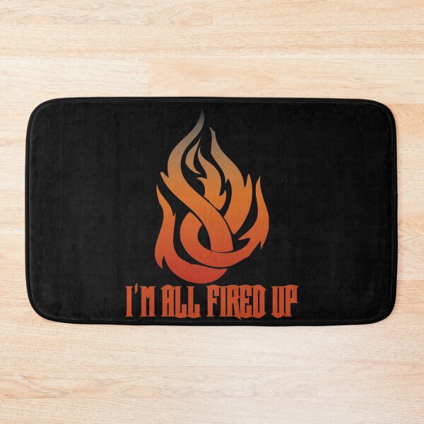 Item preview, Flame I'm All Fired Up designed and sold by WakameDragon.
