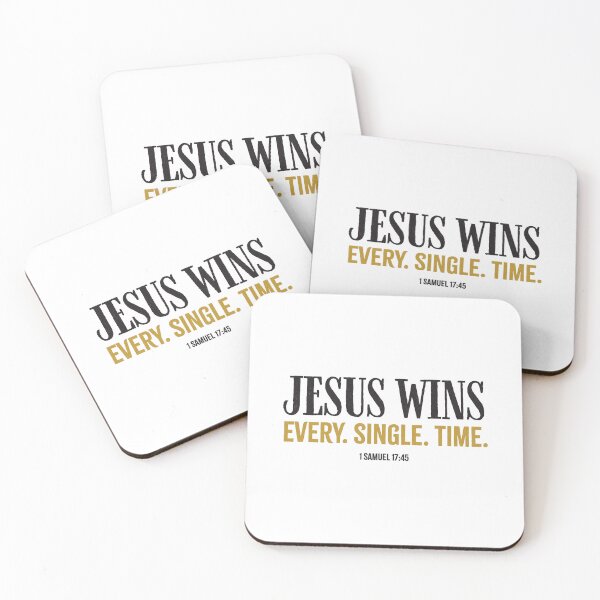 Item preview, Jesus wins. Every. Single. Time. - 1 Samuel 17:45 designed and sold by LambsPath.