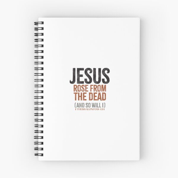 Item preview, Jesus rose from the dead (And so will I) - 1 Thessalonians 4:14 designed and sold by LambsPath.