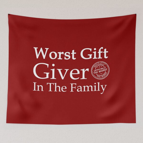 Item preview, Worst Gift Giver In The Family T-Shirt | Funny Christmas Sarcasm designed and sold by SylwiaPrint.