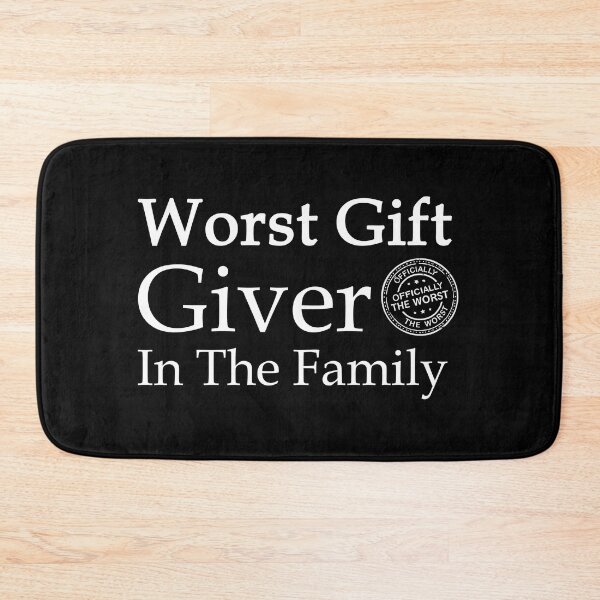 Item preview, Worst Gift Giver In The Family T-Shirt | Funny Sarcastic Quote Gift designed and sold by SylwiaPrint.