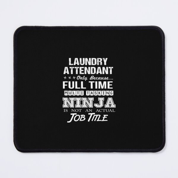 Item preview, Laundry Attendant designed and sold by SperryRoger.