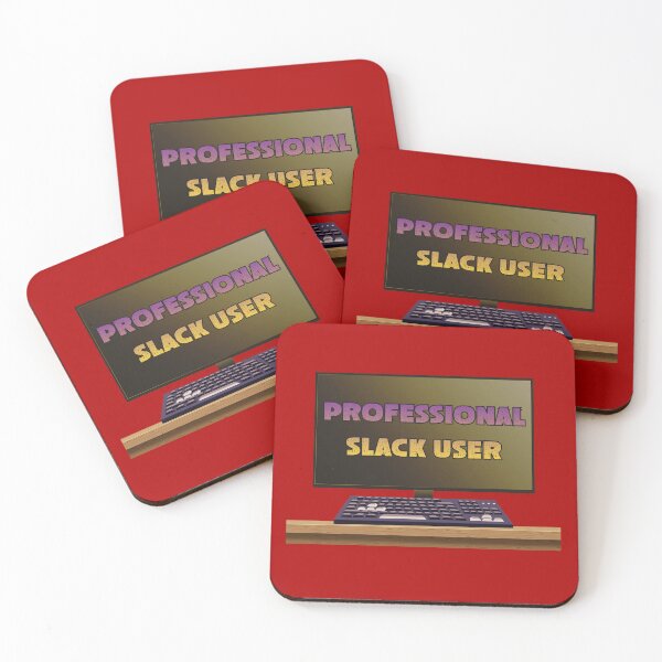 Item preview, Professional Slack User – Minimalist Office Humor Design designed and sold by TestudoDesign.