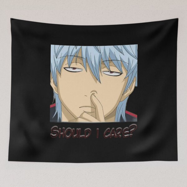 Item preview, Gintama quote Should I care classic Essential  designed and sold by Huenfeldshop.