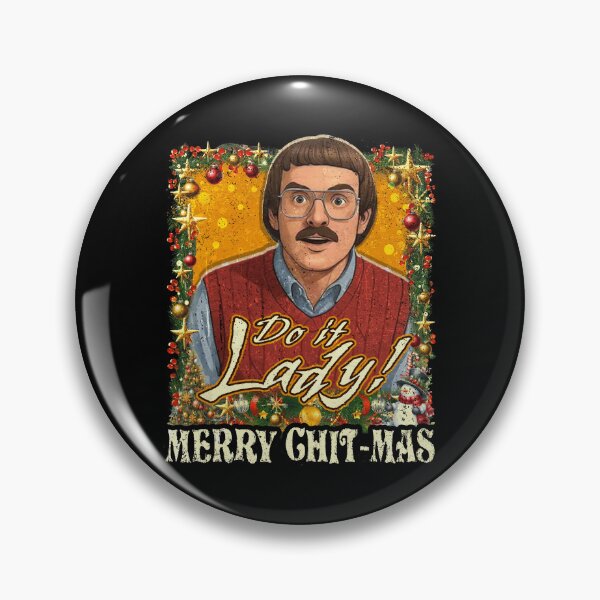 Item preview, Do it lady Funny Chit-mas designed and sold by Patchina.