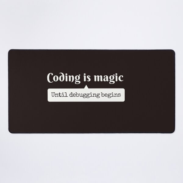 Item preview, Coding is Magic Until Debugging Begins" Funny Programmer Gift designed and sold by ArtApprentice.