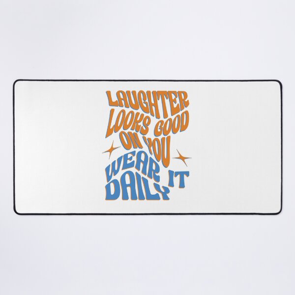 Item preview, Laughter Looks Good On You designed and sold by Wilcox PhotoArt.