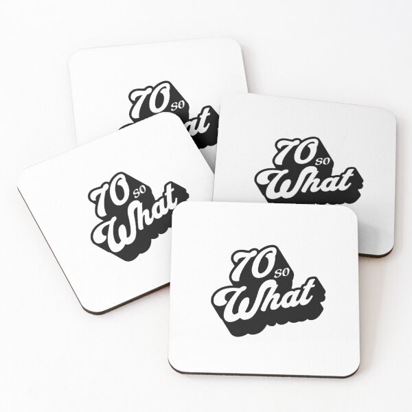Item preview, 70 So What Retro Groovy Birthday Humor designed and sold by OneLook.