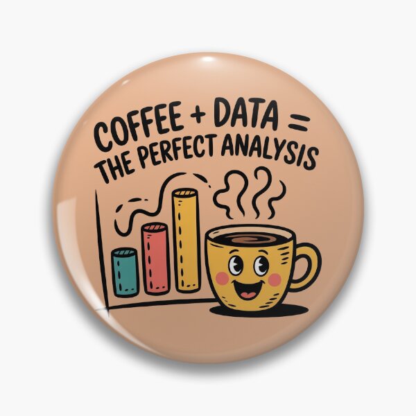 Item preview,  Funny Doodle Cartoon Design for Analysts - Coffee + Data = The Perfect Analysis  designed and sold by WikaKowalczyk.