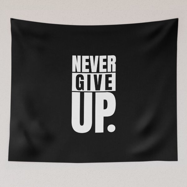 Item preview, Never give up designed and sold by Dondonmart.