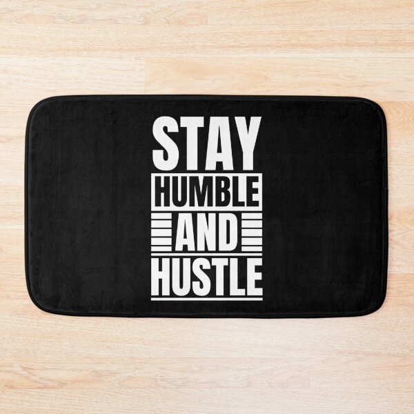 Item preview, Stay humble and hustle designed and sold by Dondonmart.