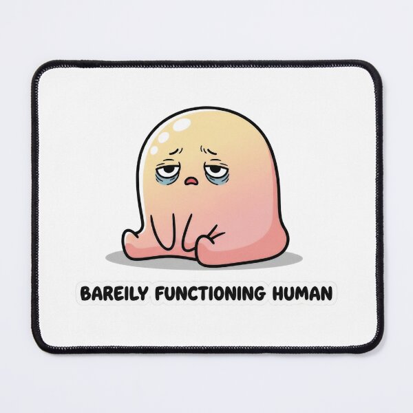 Item preview, Bearly Functioning Human – Funny Sticker designed and sold by Meeseeeks.