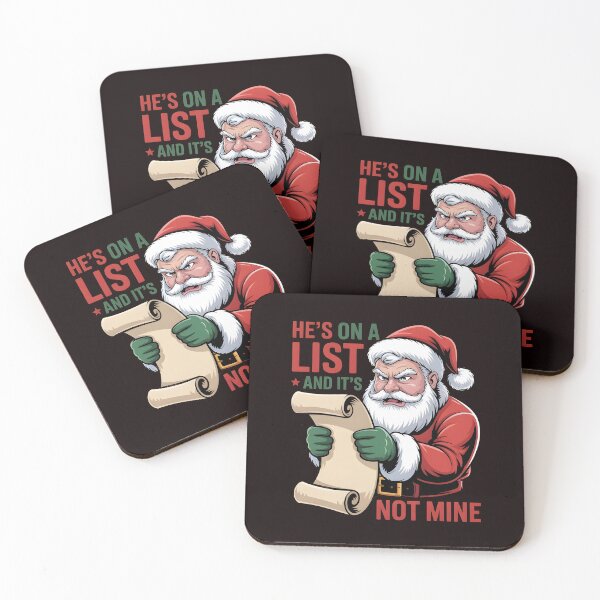 Item preview, He’s on a List and It’s Not Mine - Funny Santa Saying Christmas Humor designed and sold by Redgiant87x.