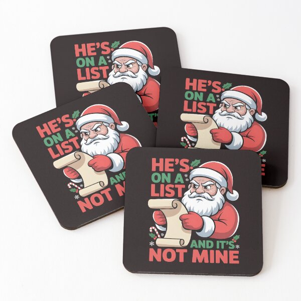Item preview, He’s on a List and It’s Not Mine – Funny Santa Face Design designed and sold by Redgiant87x.