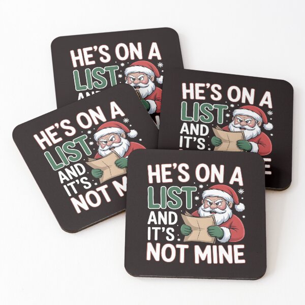 Item preview, He’s on a List and It’s Not Mine - Funny Santa Christmas Design designed and sold by Redgiant87x.