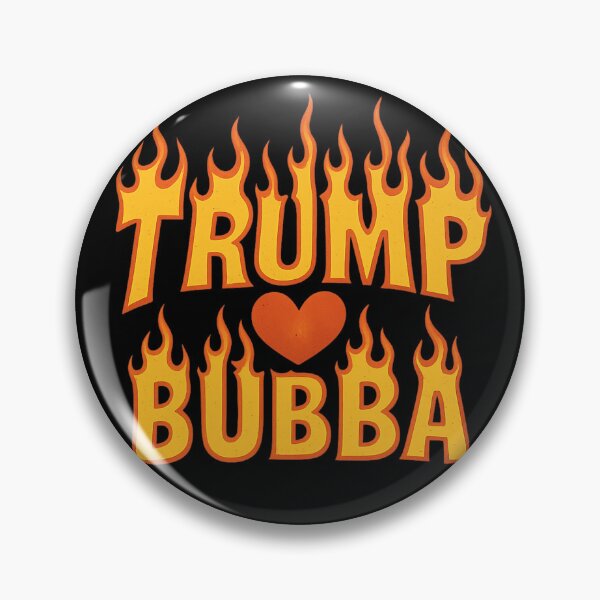Item preview, Trump loves Bubba designed and sold by ✸Mikaia✸.
