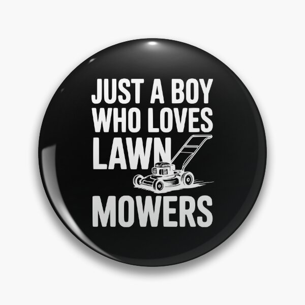 Item preview, Just a Boy Who Loves Lawn Mowers designed and sold by Frank Ring.
