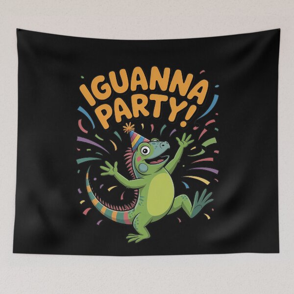 Item preview, Iguanna Party Funny Reptile Celebration designed and sold by k3rstman1.