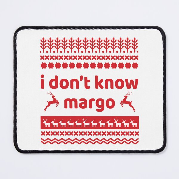 Item preview, I dont Know Margo designed and sold by konohadesign.