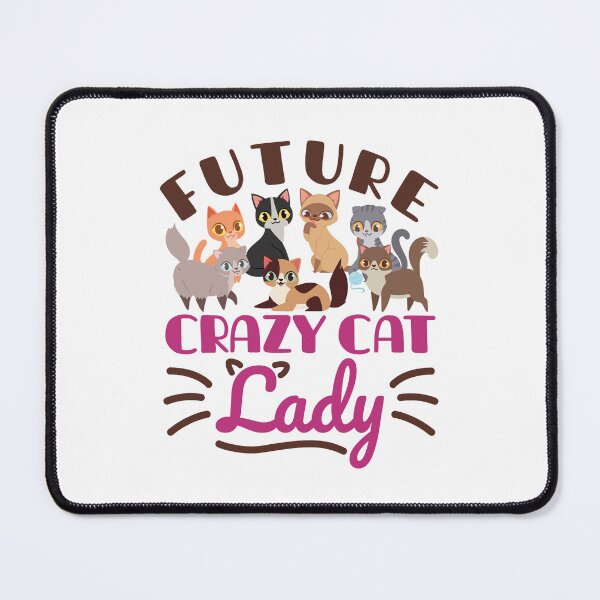 Item preview, Future Crazy Cat Lady  designed and sold by jaygo.