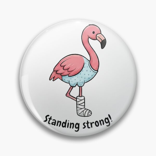 Item preview, Pink Flamingo Broken Leg Standing Strong designed and sold by k3rstman1.