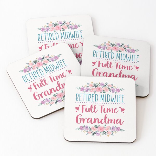 Item preview, Retired Midwife Full Time Grandma designed and sold by jaygo.