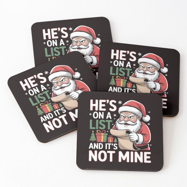 Item preview, He’s on a List and It’s Not Mine - Christmas Humor Gift designed and sold by Redgiant87x.