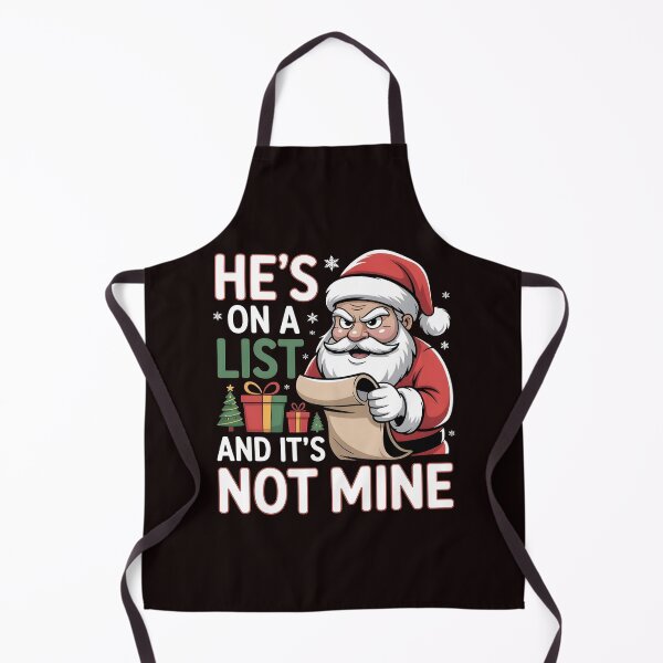 Item preview, He’s on a List and It’s Not Mine - Christmas Humor Gift designed and sold by Redgiant87x.