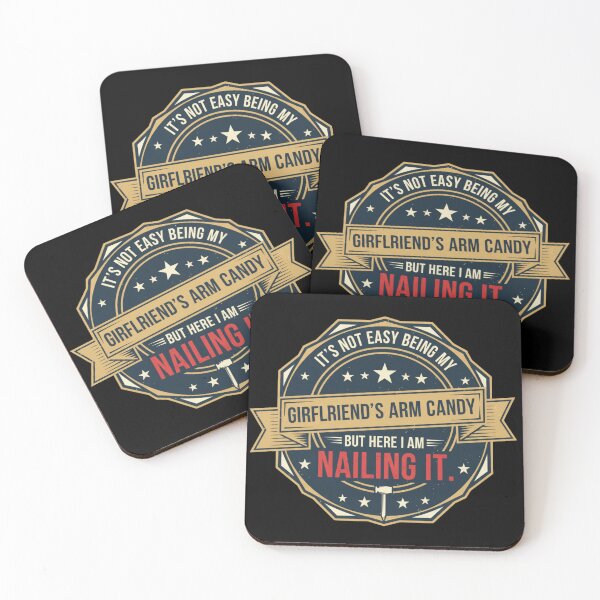 Item preview, Funny Boyfriend Quote – “Not Easy Being My Girlfriend’s Arm Candy but Nailing It” Humor Design designed and sold by JustCrafted.