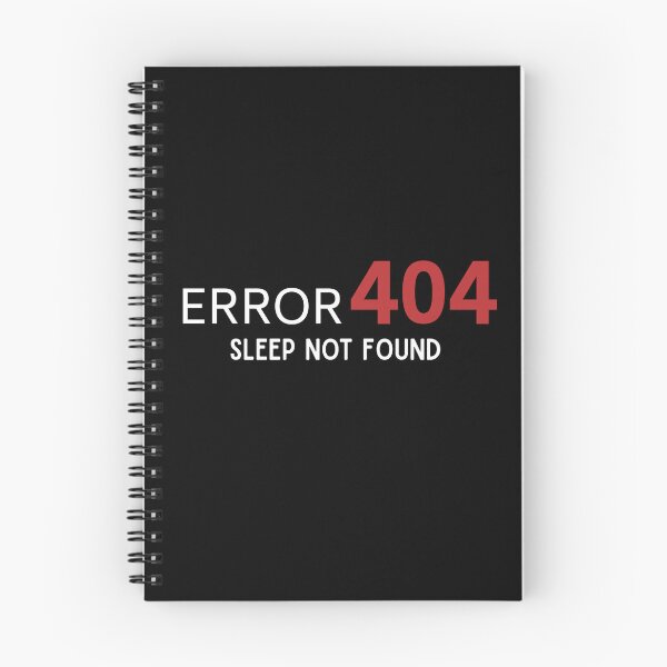 Item preview, Error 404 Sleep Not Found – Funny Tech Quote designed and sold by Mingooshop.